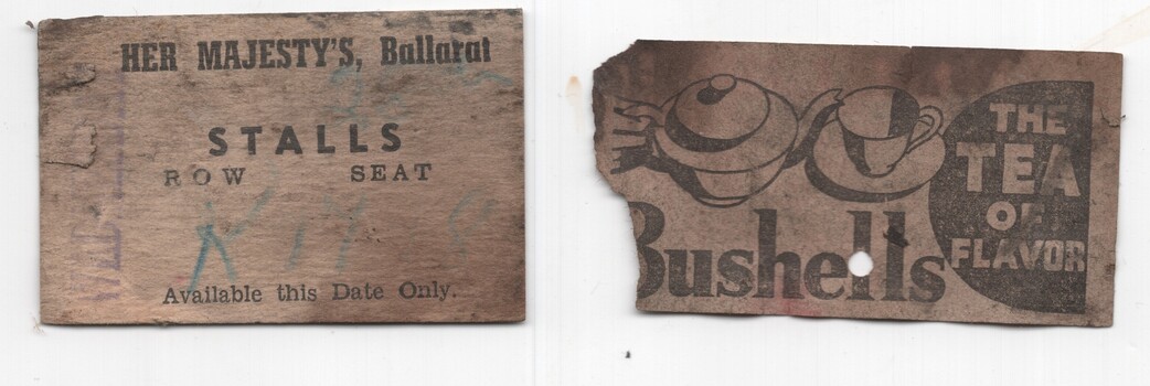 Her Majesty's ticket and Bushells advert on the rear of ticket.