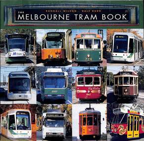"The Melbourne Tram Book" - 1st edition - cover