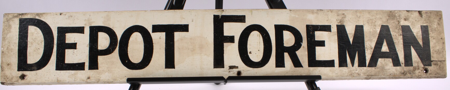 wooden sign for Depot Foreman