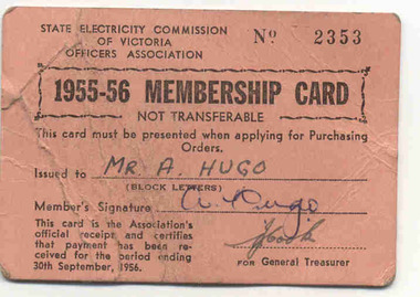 Ephemera, State Electricity Commission of Victoria (SEC), "1955-56 Membership Card", "1958-59 Membership Card", 1955
