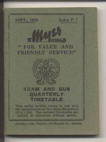 Book, MTT and the Myer Emporium (SA) Ltd, "MTT September 1952 - Timetable", Sep. 1952