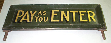 Sign - Pay As You Enter Sign, State Electricity Commission of Victoria (SEC), "Pay As You Enter", c1935