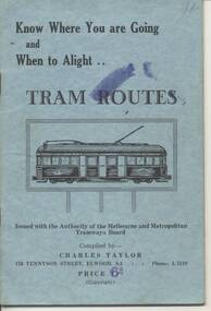 Document - Guide Book, Compiled by Charles Taylor with authority of MMTB, "Melbourne Tram Route Guide" - c1929, 1929?