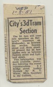 Newspaper, The Courier Ballarat, "City's 3d Tram Section", 1/08/1951 12:00:00 AM