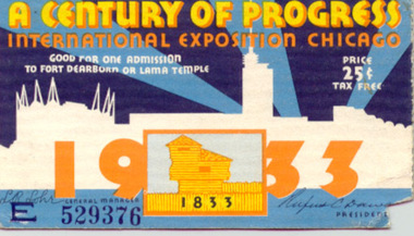 Ephemera - Ticket/s, Chicago . 1933 Exposition ticket - Wal Jack Collection, 1933
