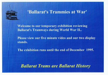 Poster, Warren Doubleday, Ballarat Trammies at War, Sept. 1995