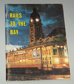 Book, R.T. Wheaton et al, "Rails to the Bay", 1971