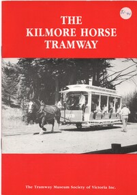 Book, William F. Scott, "The Kilmore Horse Tramway", 1985