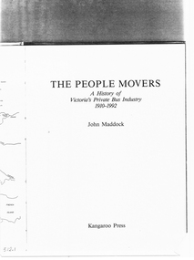 Document - Photocopy, Handwritten Notes, Alan Bradley, Extract from "The People Movers - A History of  Victoria's Private Bus Industry 1910-1992", 1995