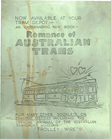 Poster, David Frost and  Ballarat Tramway Preservation Society, Romance of Australian Railways, c1978