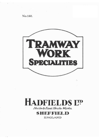 Book, Hadfield's, "Points, Crossings and Special Track Work for Tramways & Railways, c1910