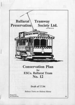 Conservation Plan for Tram No. 12 Ballarat Tramway Preservation Society Ltd.  