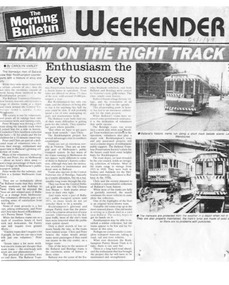 Document - Photocopy, "Tram on the Right Track / Enthusiasm the key to success", c1989