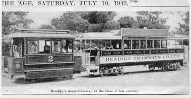 Newspaper, The Age, Image of Bendigo steam tram No. 2 and trailer, July 10, 1943