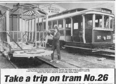 Newspaper, The Courier Ballarat, "Take a trip on tram No. 26", 26/12/1987 12:00:00 AM