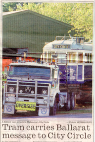 Newspaper, The Courier Ballarat, "Tram carries Ballarat message to City Circle", 24/02/1996 12:00:00 AM