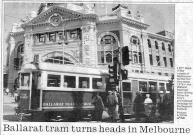 Newspaper, The Courier Ballarat, "Ballarat tram turns heads in Melbourne", 8/03/1996 12:00:00 AM