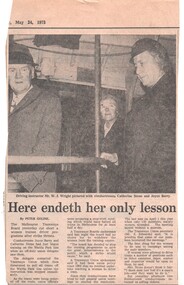 Newspaper, The Age, "Here endeth her only lesson", 24/05/1973 12:00:00 AM