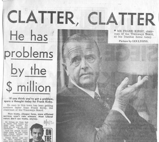 Newspaper, Herald Sun, "Clatter Clatter - he has problems by $ million, "Grant for trams", 11/11/1970 12:00:00 AM