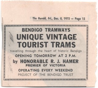 Newspaper, Herald Sun, Opening of Bendigo Tourist Trams - advertisement, 8/12/1972 12:00:00 AM