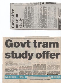 Newspaper, The Courier Ballarat, "Govt tram study offer", 16/12/1995 12:00:00 AM