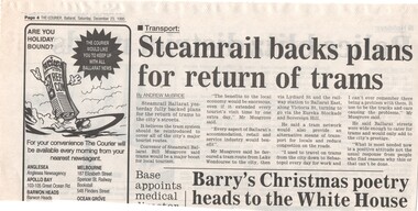 Newspaper, The Courier Ballarat, "Steamrail backs plans for return of trams", 23/12/1995 12:00:00 AM