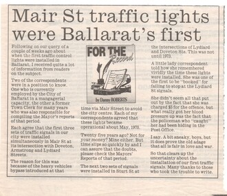 Newspaper, The Courier Ballarat, "Mair St. Traffic lights were Ballarat's first", 12/08/1995 12:00:00 AM
