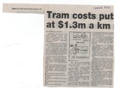 Newspaper, Gabrielle Hodson, "Tram costs put at $1.3m a km", 18/01/1997 12:00:00 AM