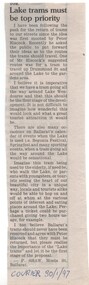 Newspaper, P.  Shaw and  Moola St. Ballarat, "Lake trams must top priority", 30/01/1997 12:00:00 AM