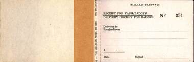 Receipt book for cash and badges.