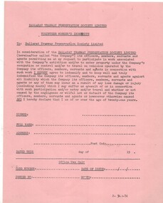Document - Form/s, Ballarat Tramway Preservation Society (BTPS), "Ballarat Tramway Preservation Society - Volunteers Worker's Indemnity", 1974