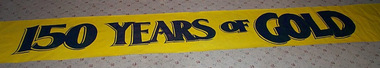 Poster, Philip Smyth of Visual Creations Ballarat, "150 years of Gold", 13/06/2001 12:00:00 AM