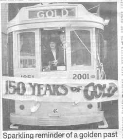 Newspaper, The Courier Ballarat, "Tram study ready to go", "Sparkling reminder of a golden past", "Section torn from Skipton St", 15/06/2001 12:00:00 AM