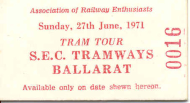 Ephemera - Ticket, Association of Railway Enthusiasts (ARE), ARE Tram tour ticket, Jun. 1971