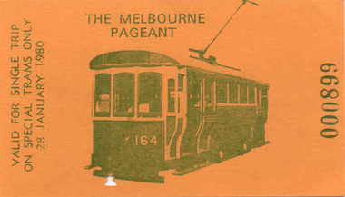 Ephemera - Ticket/s, "The Melbourne Pageant", 1980