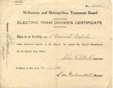 Certificate, Melbourne and Metropolitan Tramways Board (MMTB), "Electric Tram Driver's Certificate", Jun. 1944
