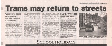 Newspaper, The Courier Ballarat, "Trams may return to streets", 20/09/2001 12:00:00 AM