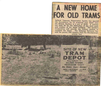 Newspaper, The Courier Ballarat, "A new home for old trams", 3/04/1972 12:00:00 AM