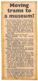 Newspaper, The Courier Ballarat, "Moving trams to a museum?", 7/03/1972 12:00:00 AM