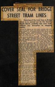 Newspaper, The Courier Ballarat, "Cover seal for Bridge St. tram lines", 23/02/1972 12:00:00 AM