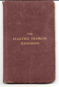 Book, W.A. Agnew, "The Electric Tramcar Handbook", 1920