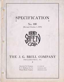Document - Specification, J.C. Brill Co. of Philadelphia, "Specification No. 100 - Birney Safety Car", 1919