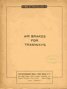 Book, Westinghouse Brake & Saxby Signal Co. Ltd, "Air Brakes for Tramways", 1934