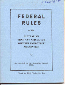 Book, Australian Tramway and Motor Omnibus Employees Association (ATMOEA), "Federal Rules of the Australian Tramway and Motor Omnibus Employee's Association", 1969