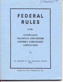Book, Australian Tramway and Motor Omnibus Employees Association (ATMOEA), "Federal Rules of the Australian Tramway and Motor Omnibus Employee's Association", 1969