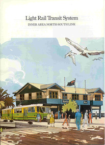 Book, Metropolitan Transit Authority (MTA), "Light Rail Transit System - Inner Area North-South Link", c1986