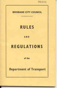 Book, Brisbane City Council, "Brisbane City Council Rules and Regulations of the Department of Transport", 1955
