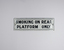 "Smoking on Rear Platform Only" - Front