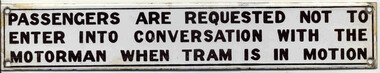Sign, A. Simpson and Son Limited Enamellers of Pirie St Adelaide, "Passengers are requested ....."