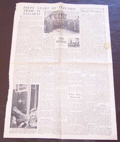 Newspaper, The Courier Ballarat, "Fifty years of electric trams in Ballarat", 30/04/1955 12:00:00 AM